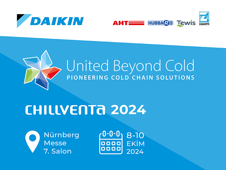 DAIKIN, CHILLVENTA 2024 FUARINDA NC SOUK ZNCR ZMLERN SERGLEYECEK